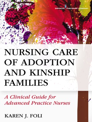 cover image of Nursing Care of Adoption and Kinship Families